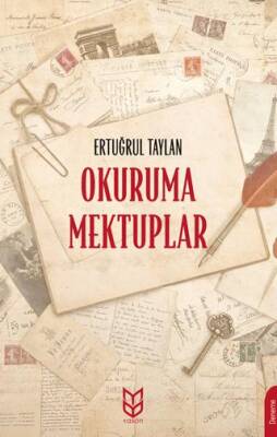 Okuruma Mektuplar - 1