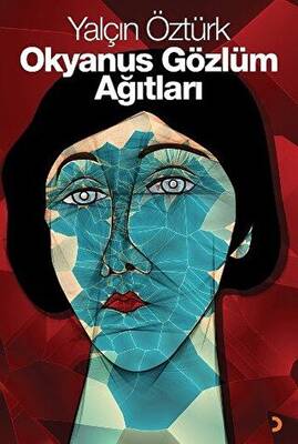 Okyanus Gözlüm Ağıtları - 1