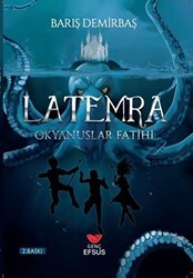 Okyanuslar Fatihi - Latemra - Efsus Yayınları