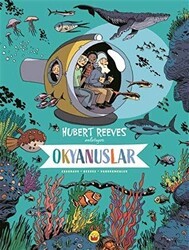Okyanuslar: Hubert Reeves Anlatıyor - Kuraldışı Yayınevi