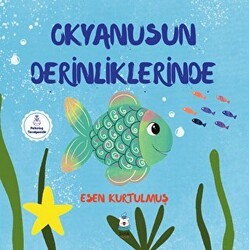 Okyanusun Derinliklerinde - Luna Yayınları