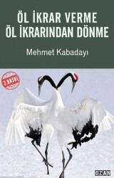 Öl İkrar Verme Öl İkrarından Dönme - Ozan Yayıncılık