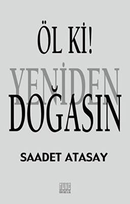 Öl ki ! Yeniden Doğasın - 1