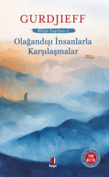 Olağandışı İnsanlarla Karşılaşmalar - Kapı Yayınları