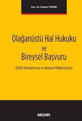 Olağanüstü Hal Hukuku ve Bireysel Başvuru - 1