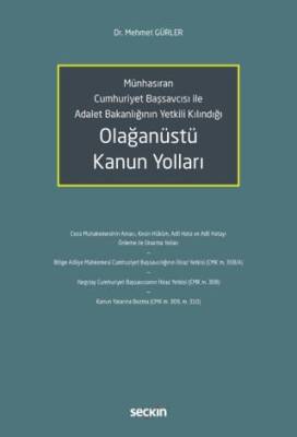 Olağanüstü Kanun Yolları - 1
