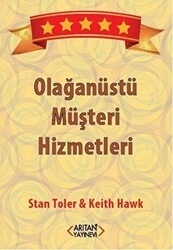 Olağanüstü Müşteri Hizmetleri - Arıtan Yayınevi