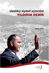Olasılıkçı Siyaset Açısından Yıldırım Demir - Aydili Sanat Yayınları