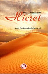 Olay ve Ölçü Olarak Hicret - Marmara Üniversitesi İlahiyat Fakültesi Vakfı