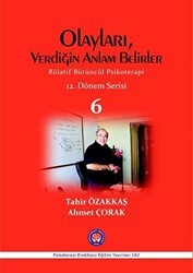 Olayları, Verdiğin Anlam Belirler - Psikoterapi Enstitüsü