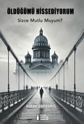 Öldüğümü Hissediyorum - 1