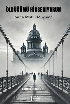 Öldüğümü Hissediyorum - 1