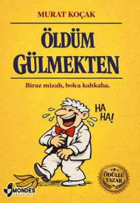 Öldüm Gülmekten - 1