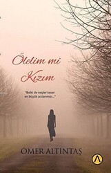 Ölelim mi Kızım - Ares Yayınları