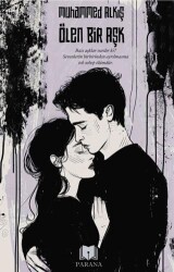 Ölen Bir Aşk - Parana Yayınları