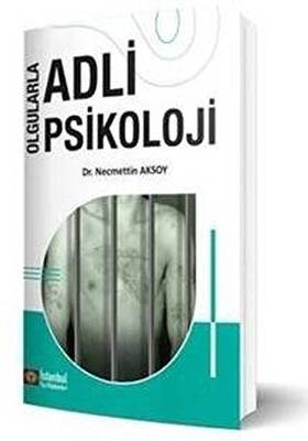Olgularla Adli Psikoloji - 1
