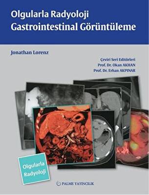 Olgularla Radyoloji Gastrointestinal Görüntüleme - 1