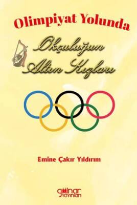 Olimpiyat Yolunda Okçuluğun Altın Kızları - 1