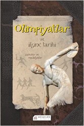 Olimpiyatlar ve İlginç Tarihi - Akıl Çelen Kitaplar