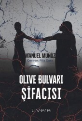 Olive Bulvarı Şifacısı - Livera Yayınevi