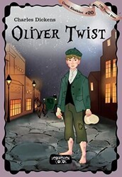 Oliver Twist - Yediveren Çocuk