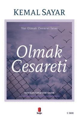 Olmak Cesareti - 1
