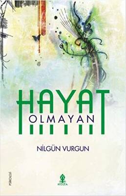 Olmayan Hayat - 1