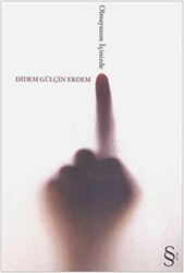 Olmayanım İçinizde - Everest Yayınları