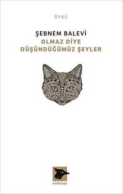 Olmaz Diye Düşündüğümüz Şeyler - 1