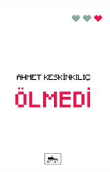 Ölmedi - Ganya Kitap