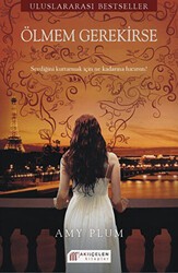 Ölmem Gerekirse - Akıl Çelen Kitaplar
