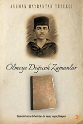 Ölmeye Değecek Zamanlar - Cinius Yayınları