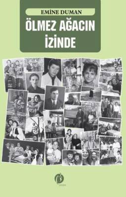 Ölmez Ağacın İzinde - 1