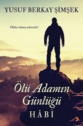 Ölü Adamın Günlüğü Habi - Cinius Yayınları