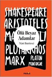 Ölü Beyaz Adamlar - Paris Yayınları