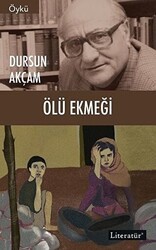 Ölü Ekmeği - Literatür Yayıncılık