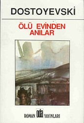 Ölü Evinden Anılar - Oda Yayınları