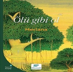 Ölü Gibi Ol - Gelenek Yayıncılık