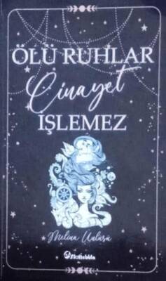 Ölü Ruhlar Cinayet İşlemezİmzalı - 1