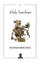 Ölük Havhav - İmgenin Çocukları Yayınevi