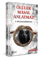 Ölüler Masal Anlatmaz - Kumran Yayınları