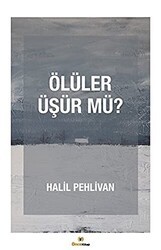 Ölüler Üşür mü? - Önce Kitap