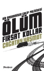Ölüm Fırsat Kollar - Maceraperest Kitaplar
