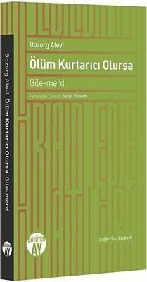 Ölüm Kurtarıcı Olursa - 1