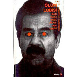 Ölüm Lobisi Batı Irak’ı Nasıl Silahlandırdı? - 1