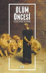 Ölüm Öncesi - Profil Kitap