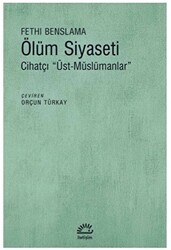 Ölüm Siyaseti - İletişim Yayınevi