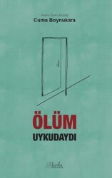 Ölüm Uykudaydı - Bambu Kültür Yayınları