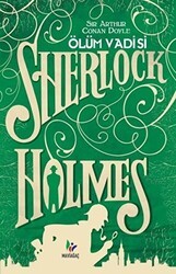 Ölüm Vadisi - Sherlock Holmes - Mavi Ağaç Yayınları