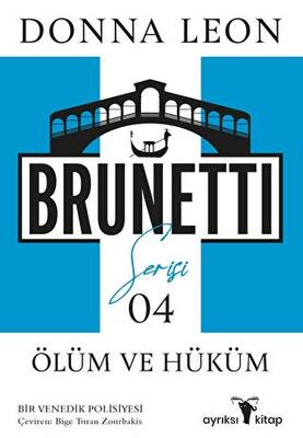 Ölüm ve Hüküm - Brunetti Serisi 4 - 1